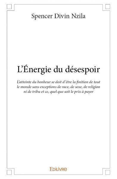 L'énergie du désespoir