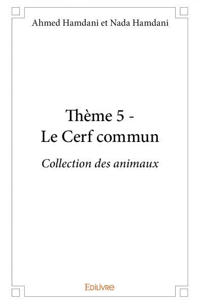 Thème 5 - le cerf commun