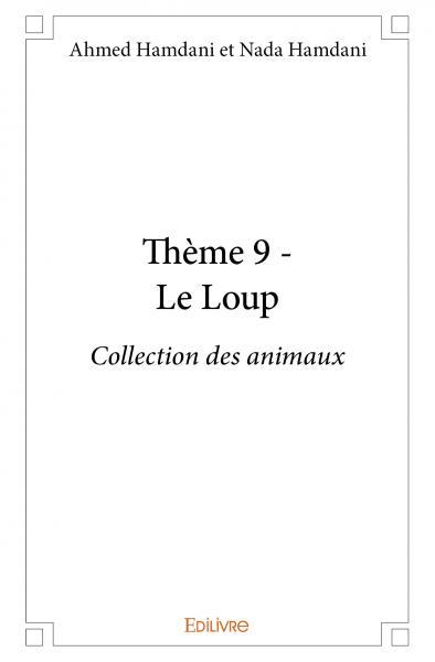 Thème 9 - le loup