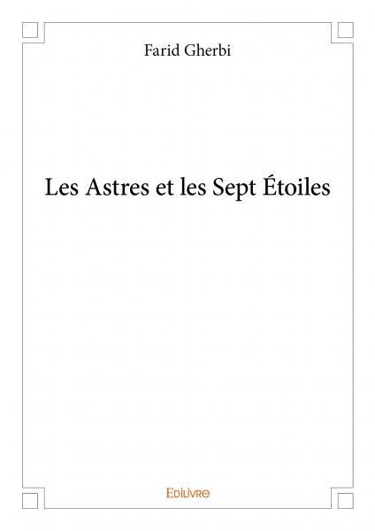 Les astres et les sept étoiles