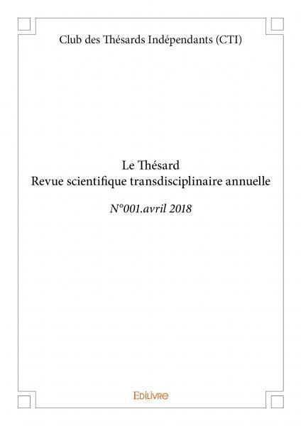 Le thésard - revue scientifique transdisciplinaire annuelle