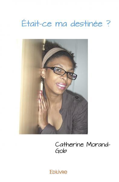 était ce ma destinée ?