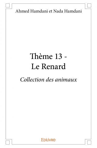 Thème 13 - le renard