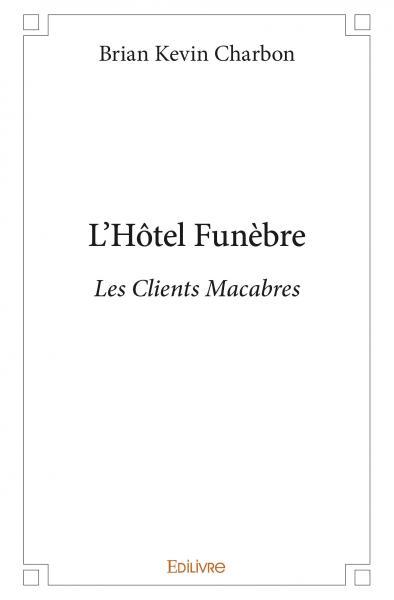 L'hôtel funèbre