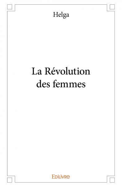 La révolution des femmes