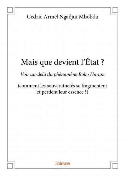 Mais que devient l'état ?