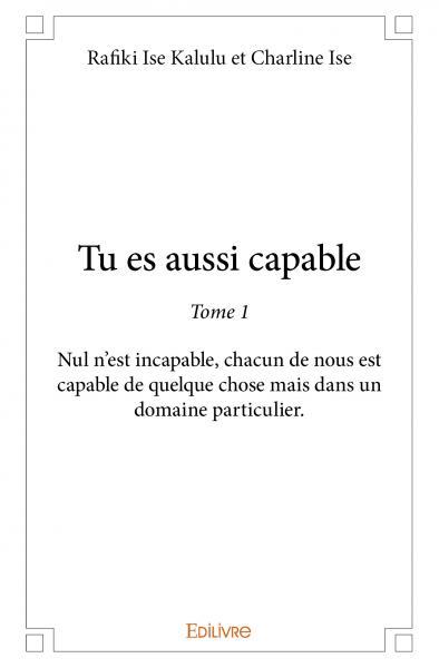 Tu es aussi capable
