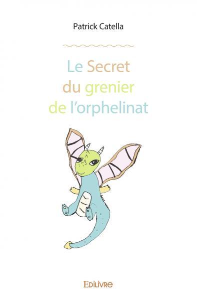 Le secret du grenier de l'orphelinat