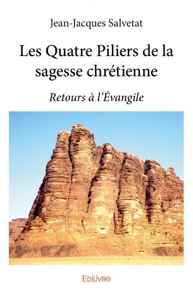 Les quatre piliers de la sagesse chrétienne