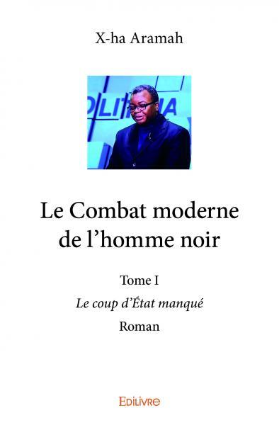 Le combat moderne de l'homme noir