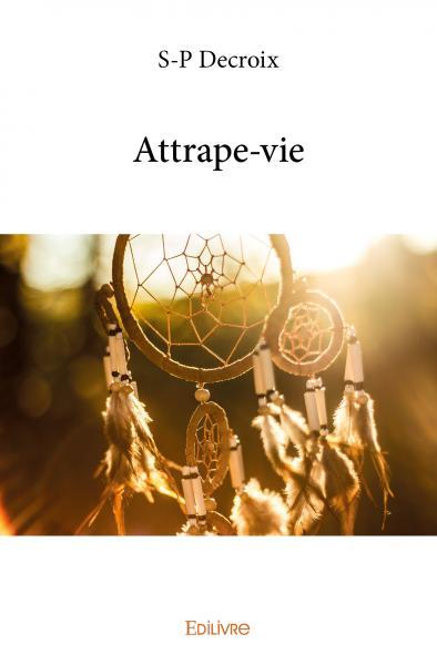 Attrape vie