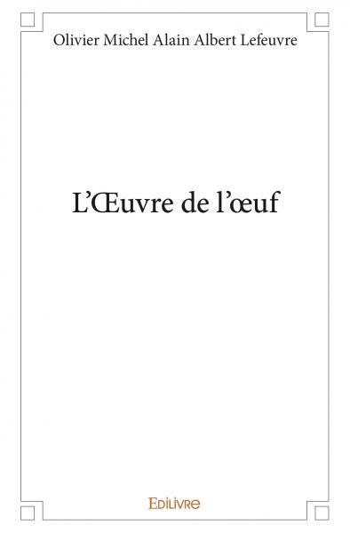 L'œuvre de l'œuf
