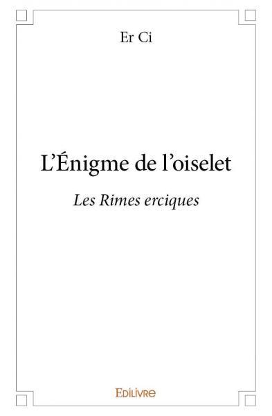 L’énigme de l'oiselet