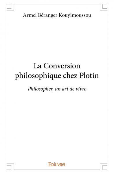La conversion philosophique chez plotin