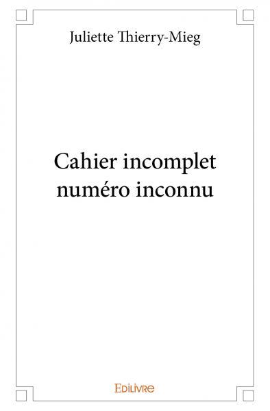 Cahier incomplet - numéro inconnu
