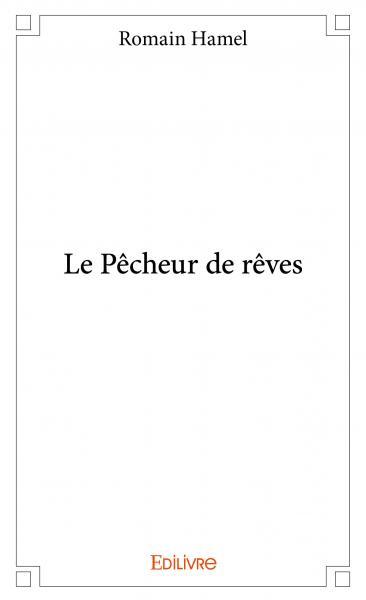 Le pêcheur de rêves
