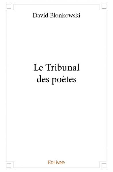 Le tribunal des poètes