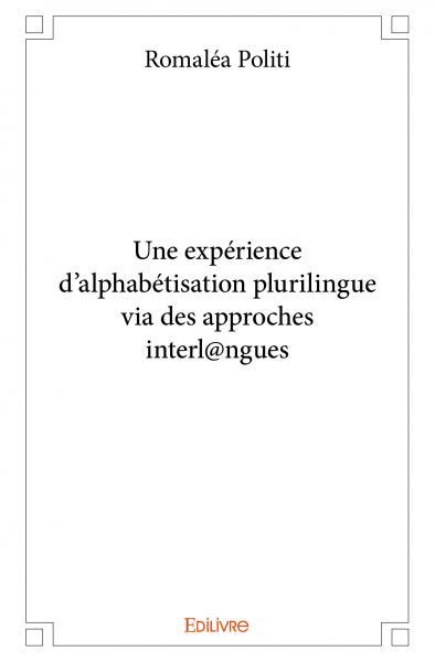 Une expérience d’alphabétisation plurilingue via des approches interl@ngues