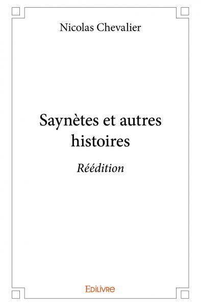 Saynètes et autres histoires - réédition