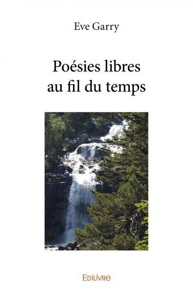 Poésies libres au fil du temps