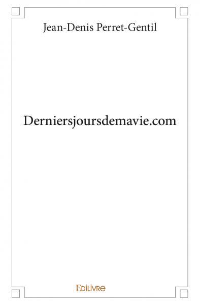 Derniersjoursdemavie.com