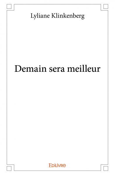 Demain sera meilleur