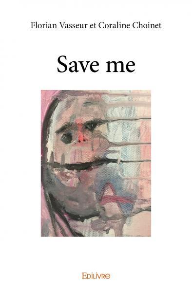 Save me