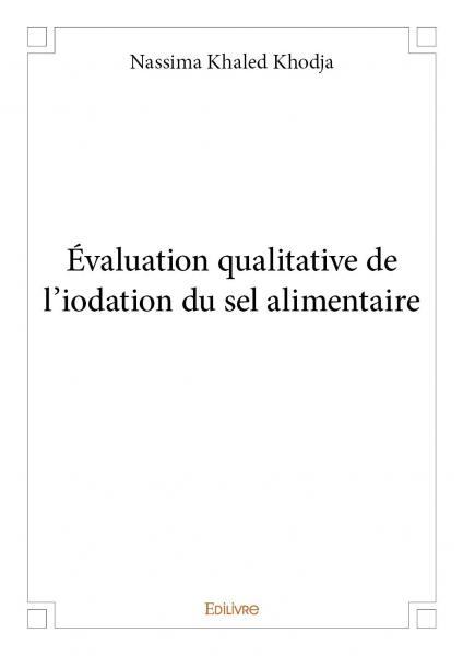 évaluation qualitative de l'iodation du sel alimentaire