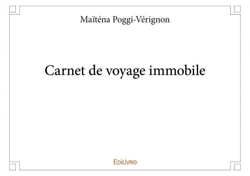 Carnet de voyage immobile