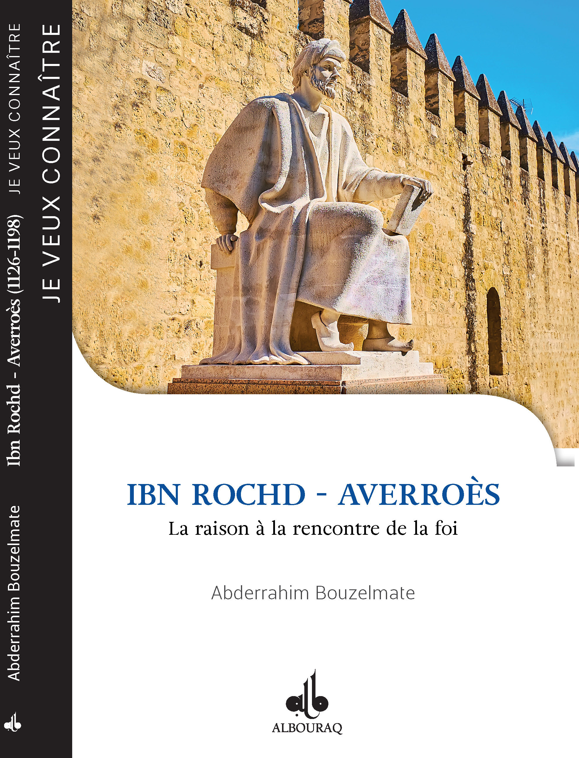 Je veut connaître  Ibn Rochd