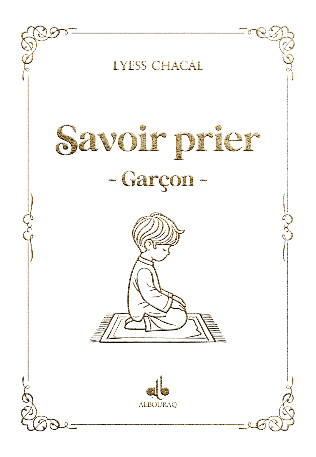 SAVOIR PRIER GARçON