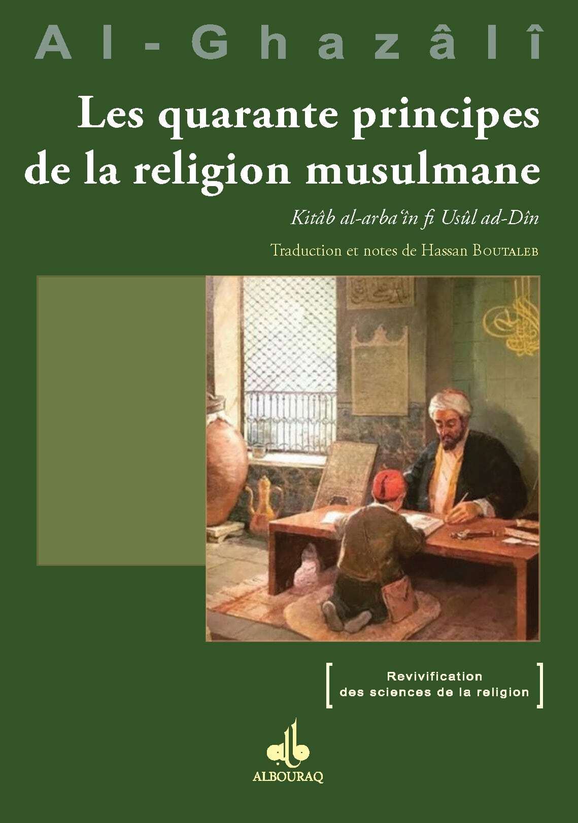 LES QUARANTE PRINCIPES DE LA RELIGION