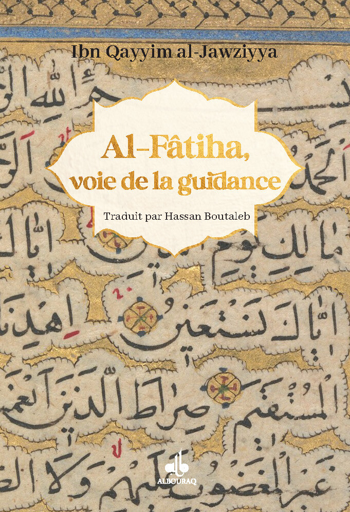 ALFâTIHA VOIE DE LA GUIDANCE