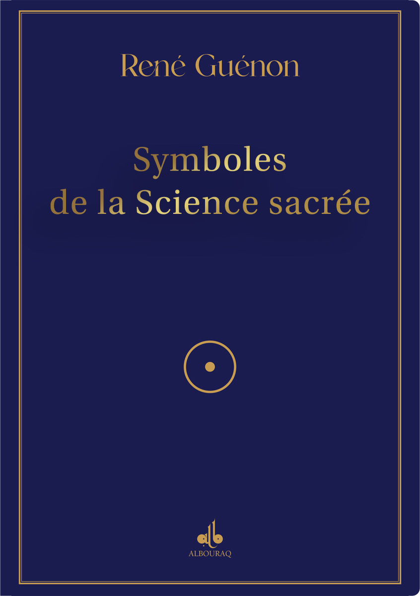 SYMBOLES DE LA SCIENCE SACREE