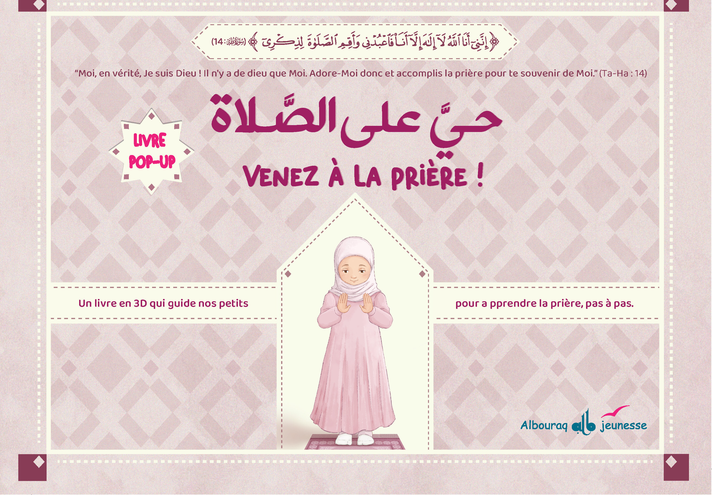 VENEZ à LA PRIèRE  POPUP APPRENDRE LA PRIèRE  FILLE