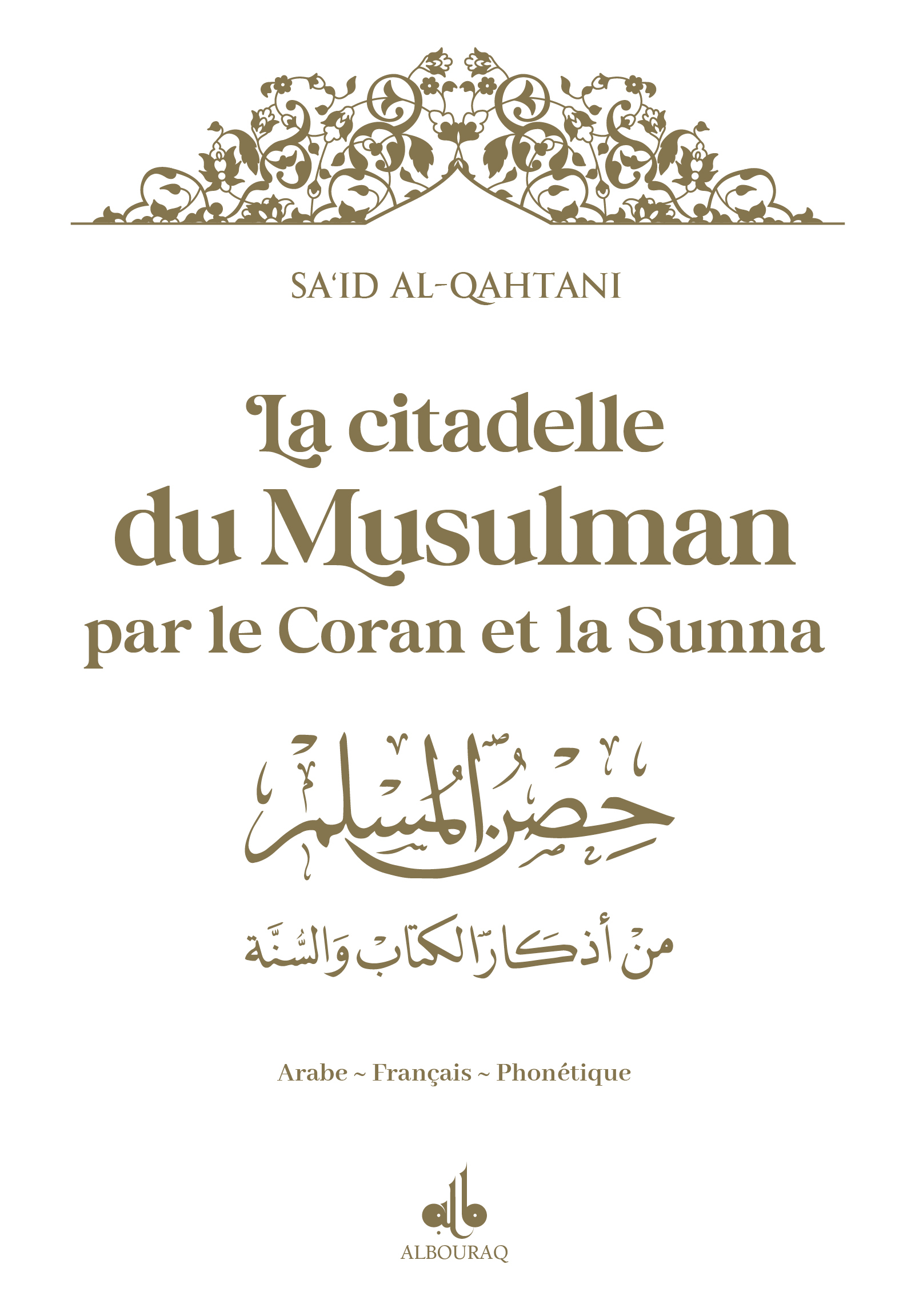 CITADELLE DU MUSULMAN  ARABE