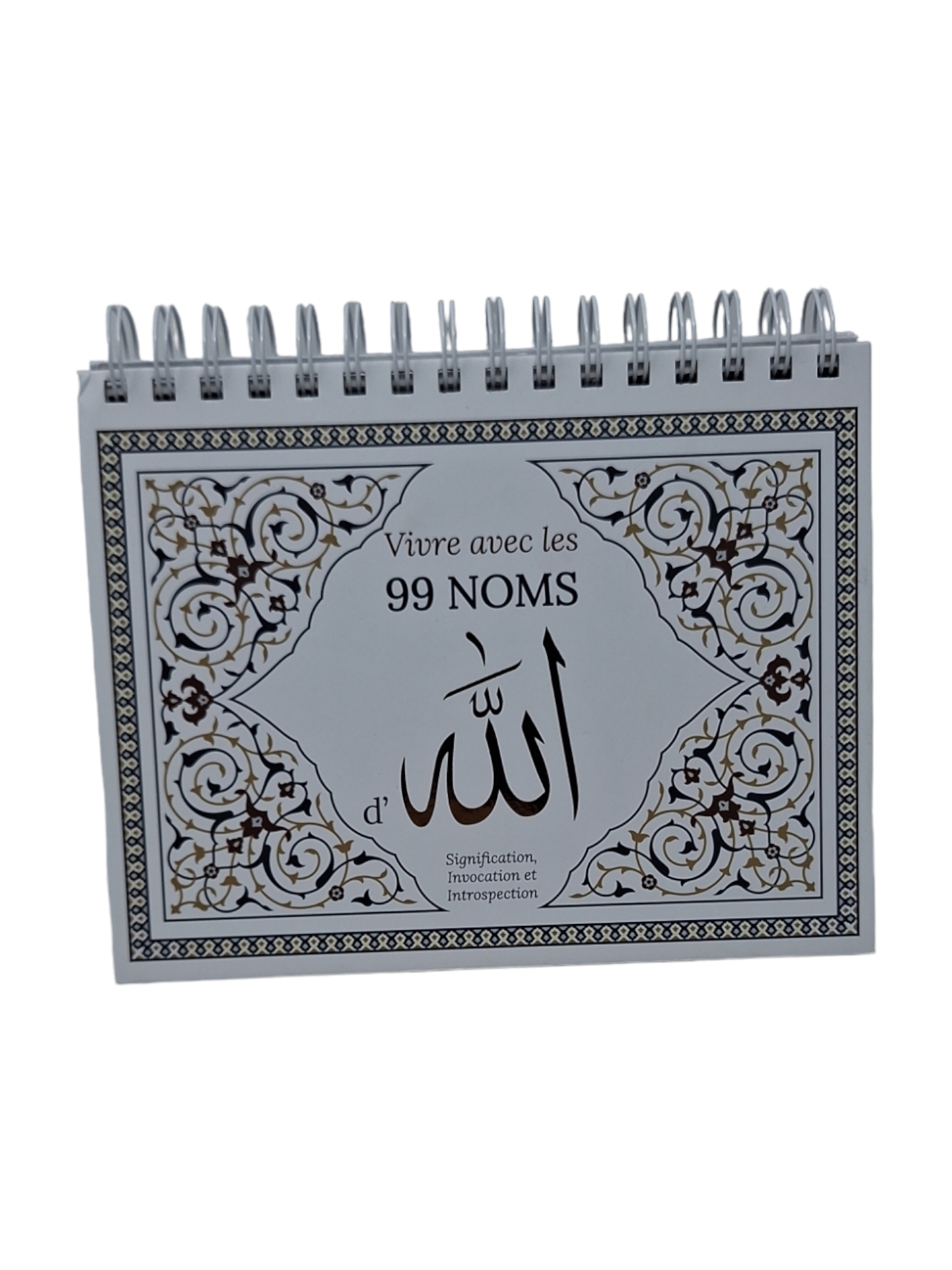 VIVRE AVEC LES 99 NOMS D'ALLAH