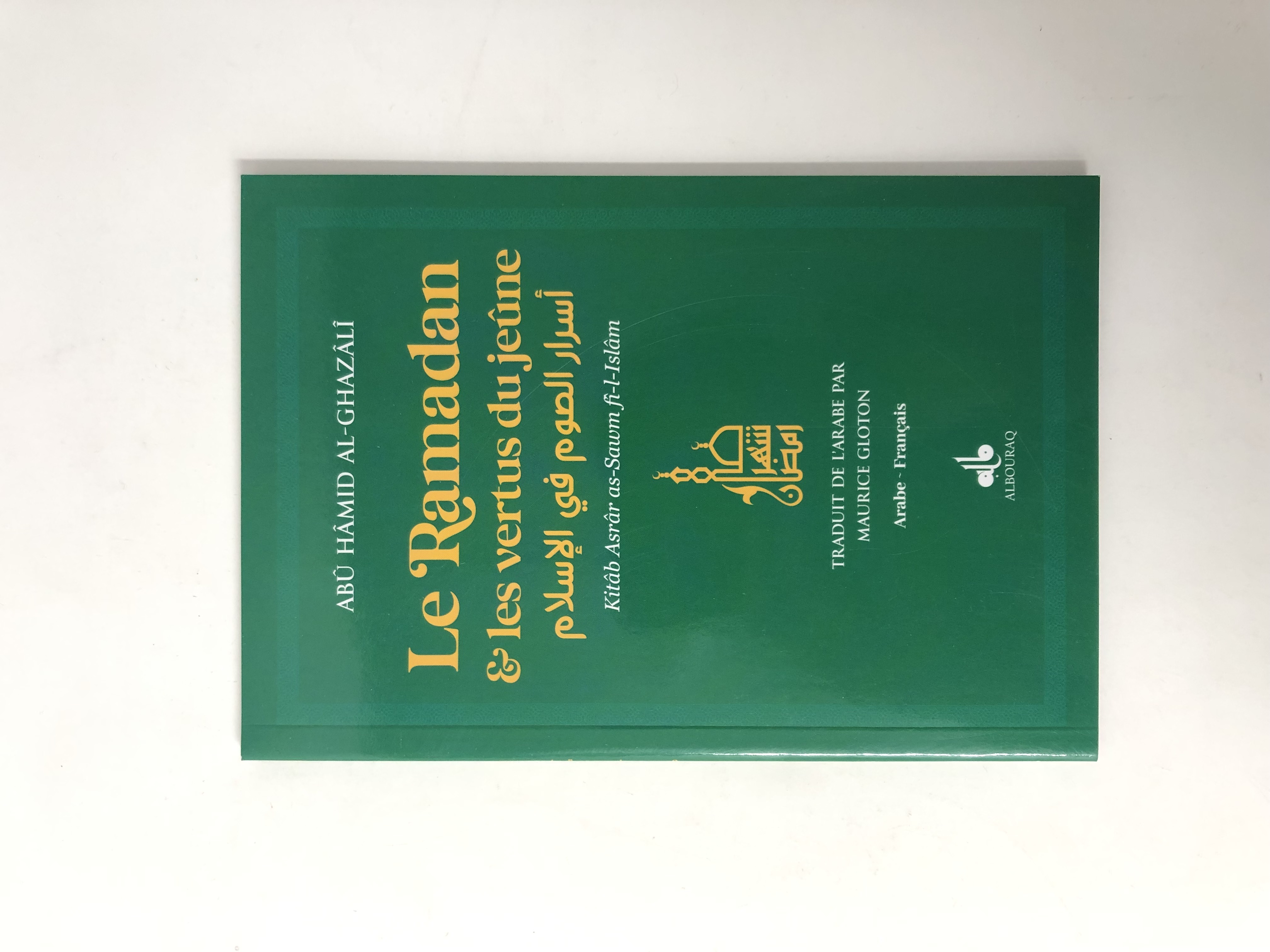 LE RAMADAN ET LES VERTUS DU JEûNE  FORMAT MOYEN 13X19  VERT