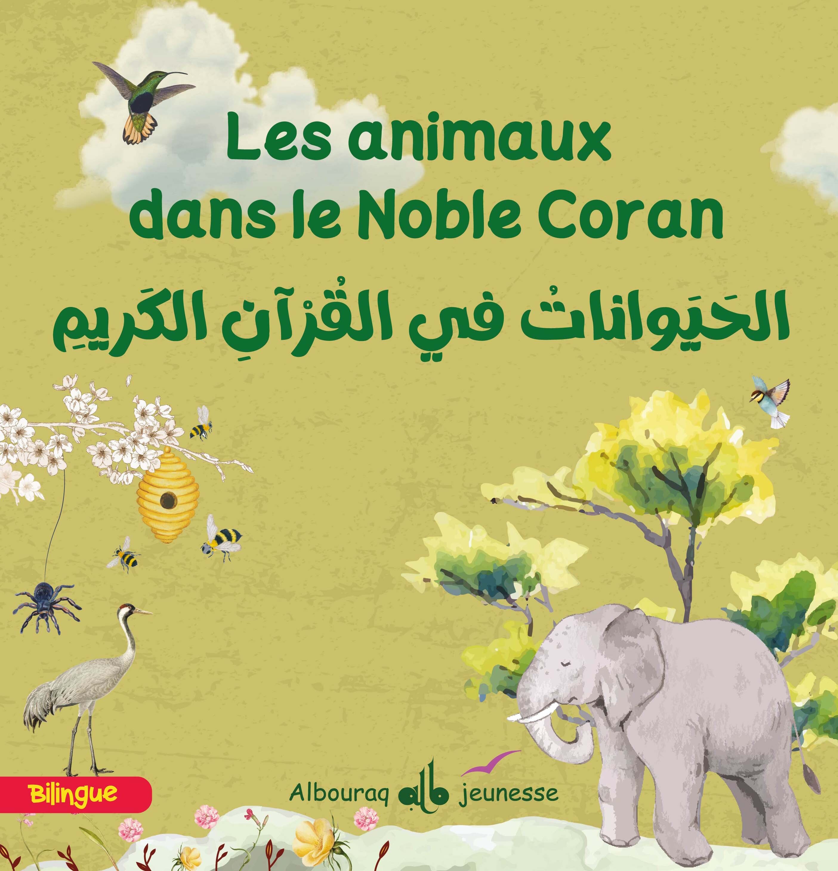 LES ANIMAUX DANS LE NOBLE CORAN