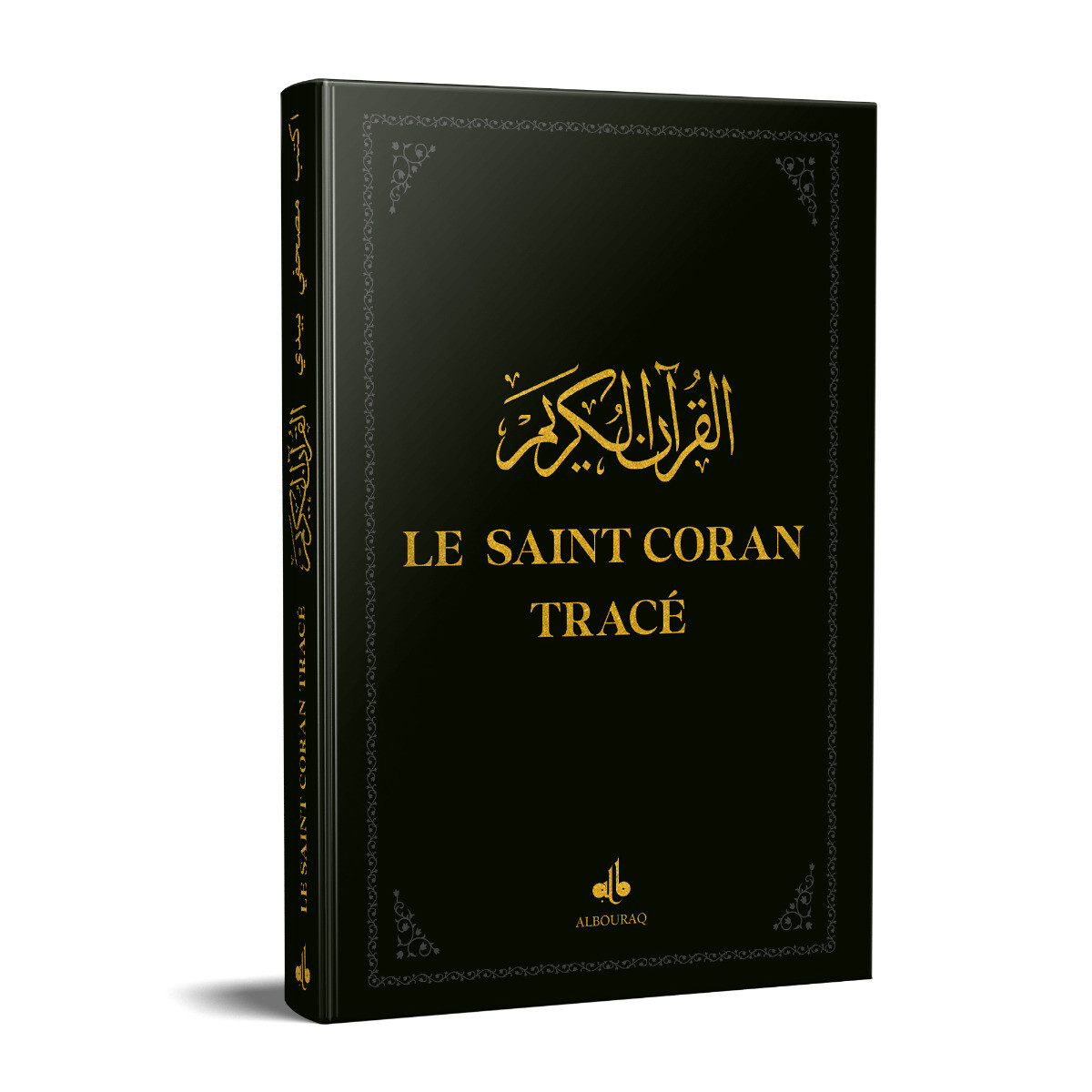 LE SAINT CORAN TRACé  1724 NOIR   J'éCRIS MON CORAN