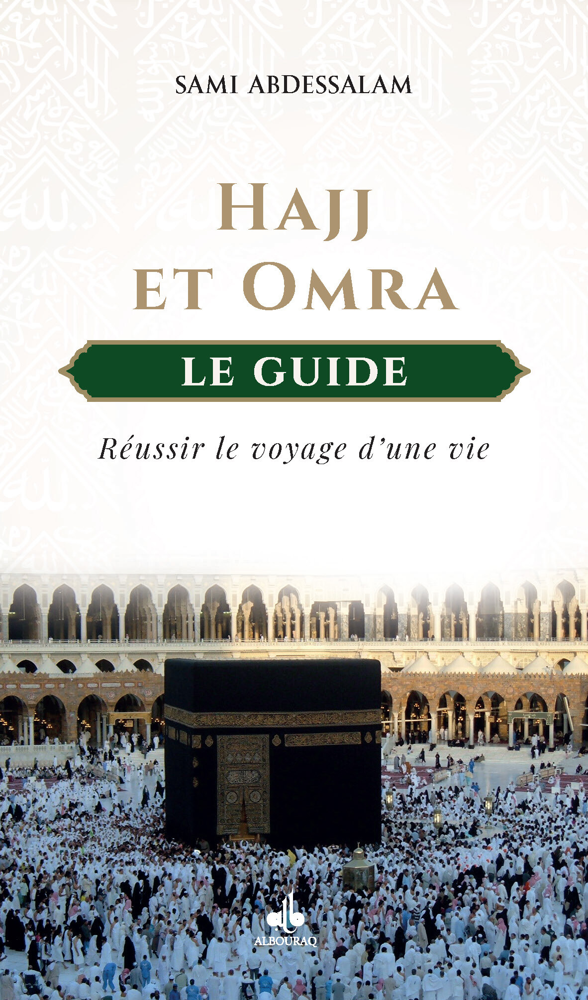HAJJ ET OMRA