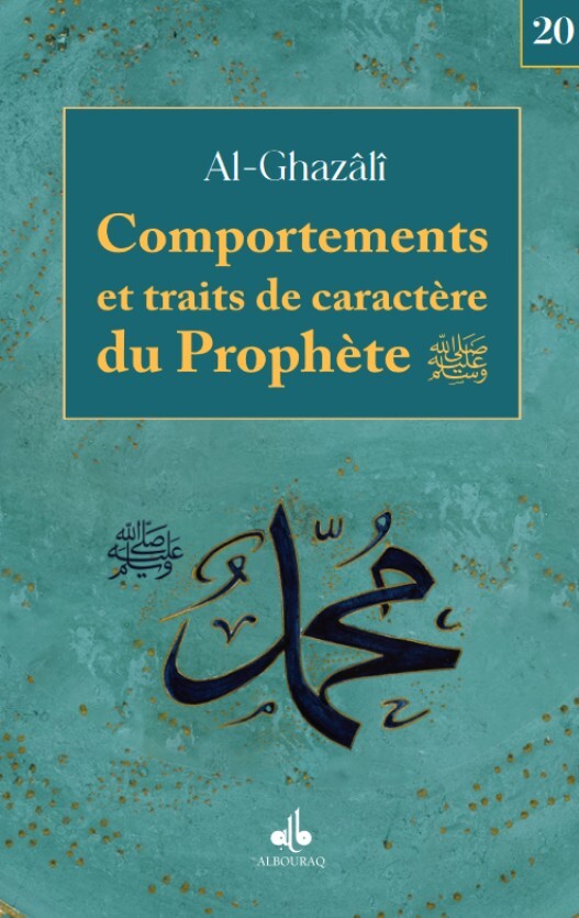 Comportements et traits de caractère du Prophète