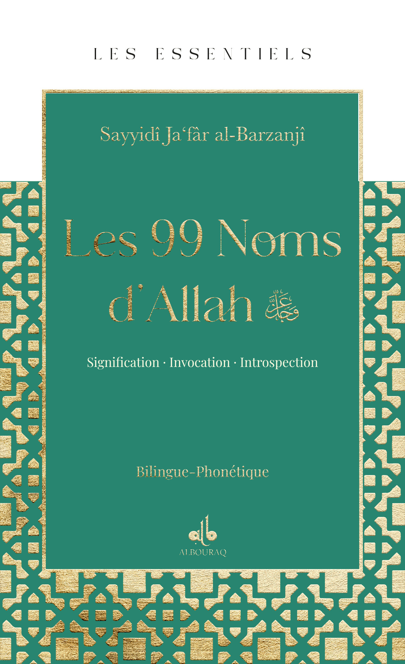 LES 99 NOMS D'ALLAH