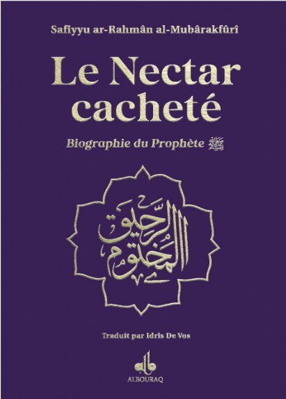 Nectar Cacheté Le  Biographie du Prophète Muhammad bsl  Format Moyen 14X19  violet  dorure