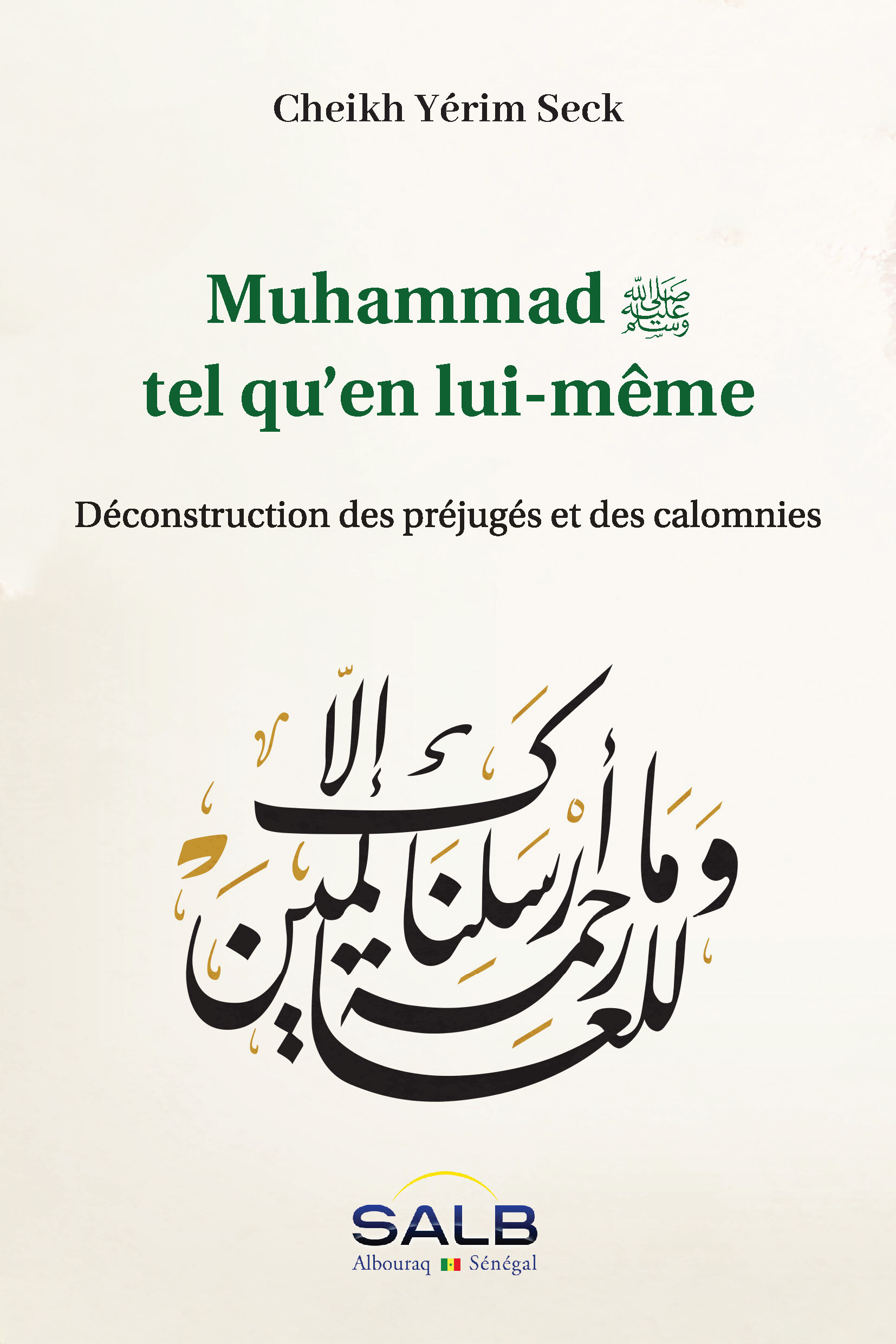 MUHAMMAD TEL QU'EN LUIMêME