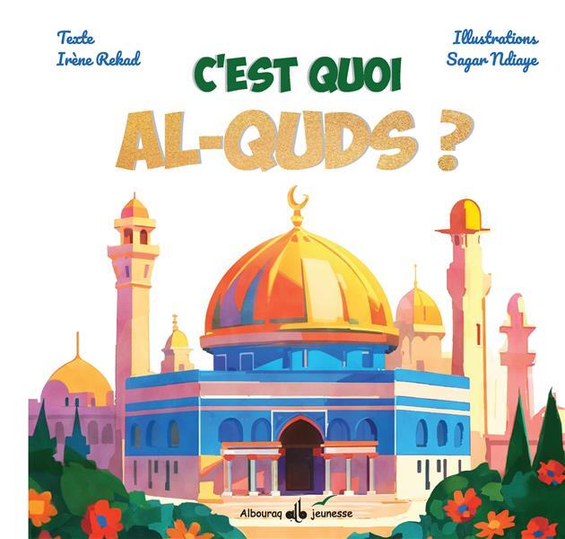 C'est quoi AlQuds 