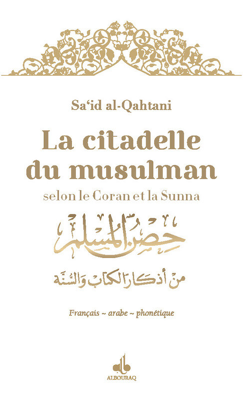 CITADELLE DU MUSULMAN  ARABE