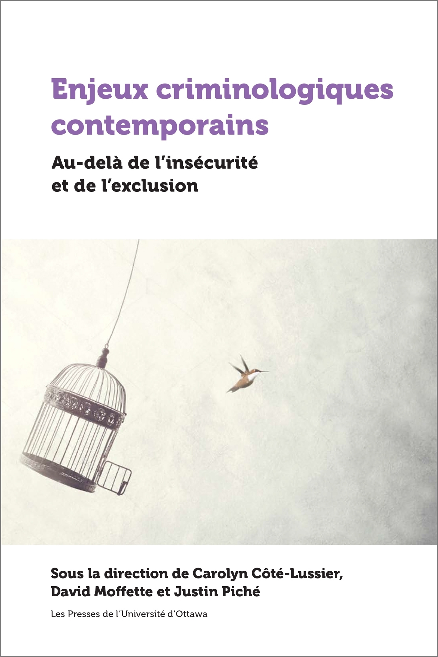 Enjeux criminologiques contemporains