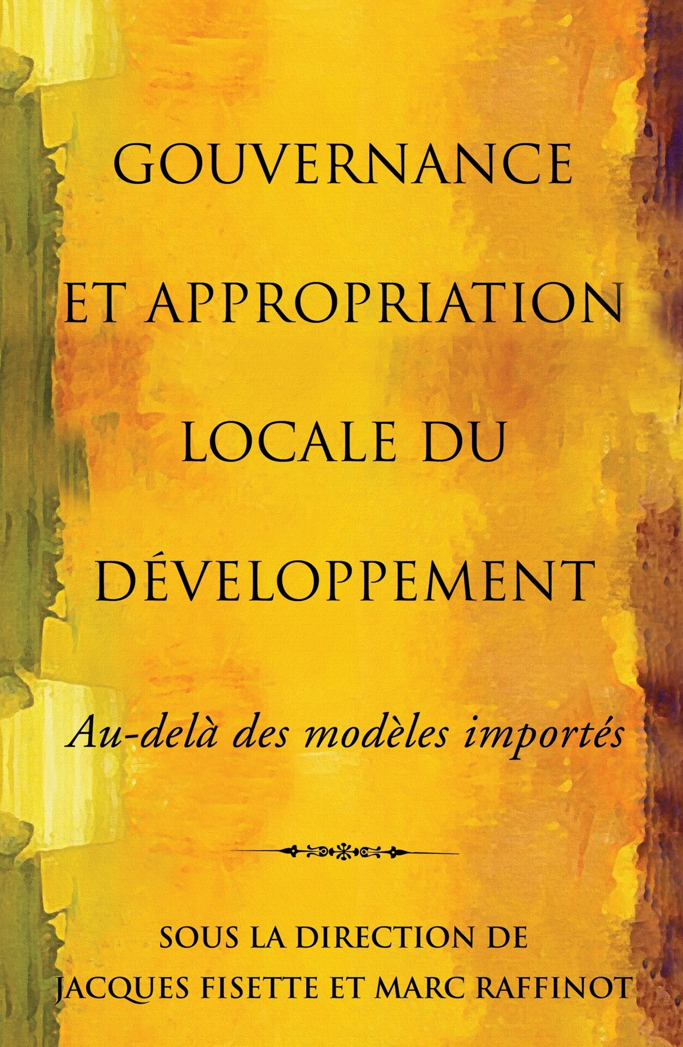 Gouvernance Et Appropriation Locale Du Developpement