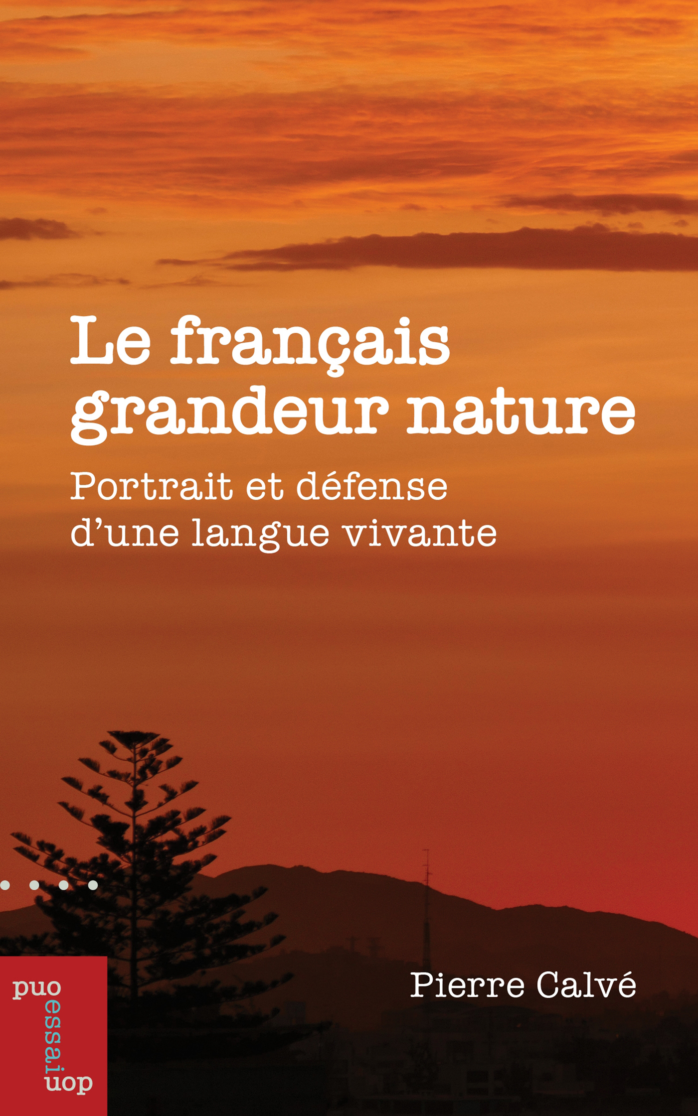 Le français grandeur nature